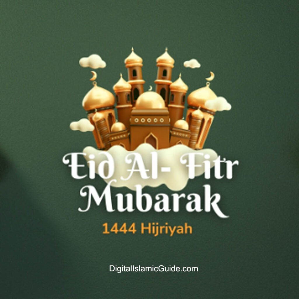 Eid ul fitr digitaliclamicguide