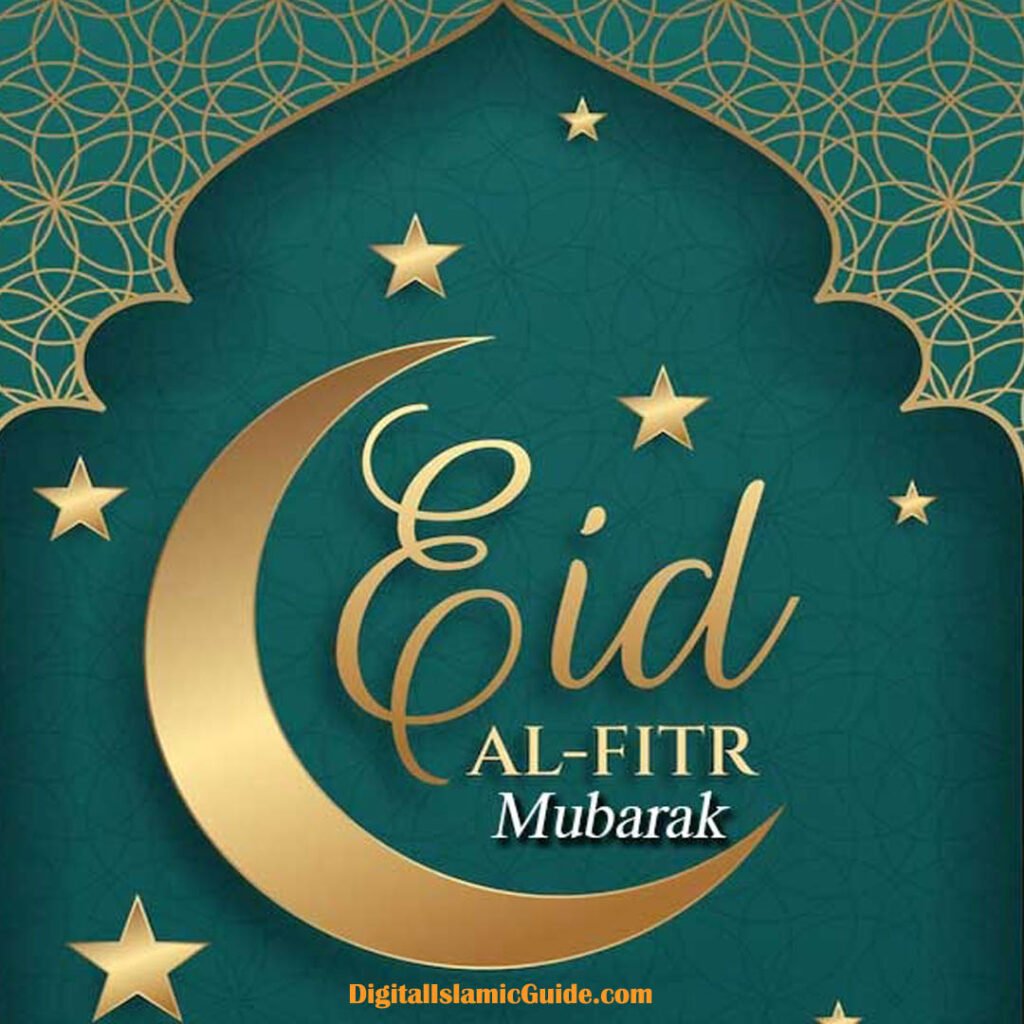 Eid ul fitr digitaliclamicguide
