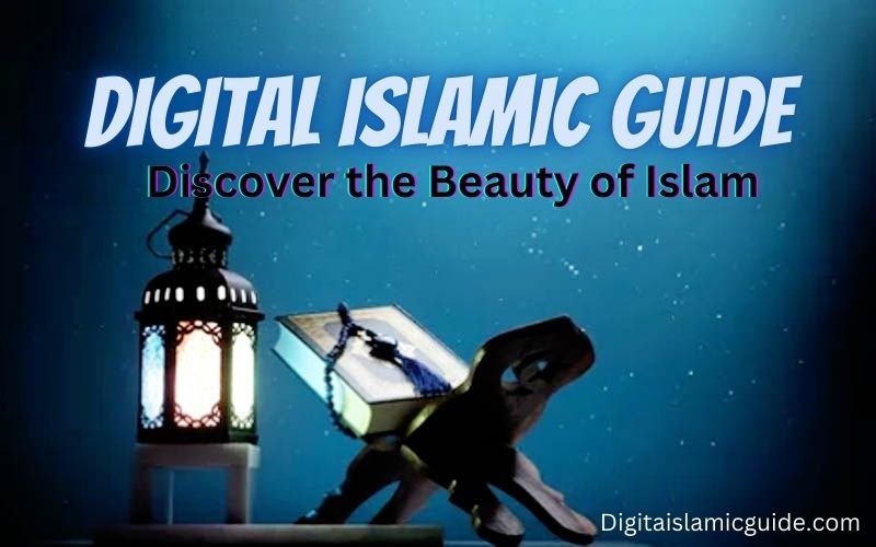 Home - Digital Islamic Guide