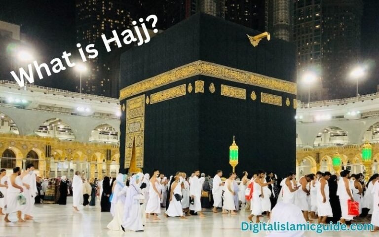 What is Hajj? | What is Hajj in Islam? - Digital Islamic Guide ...