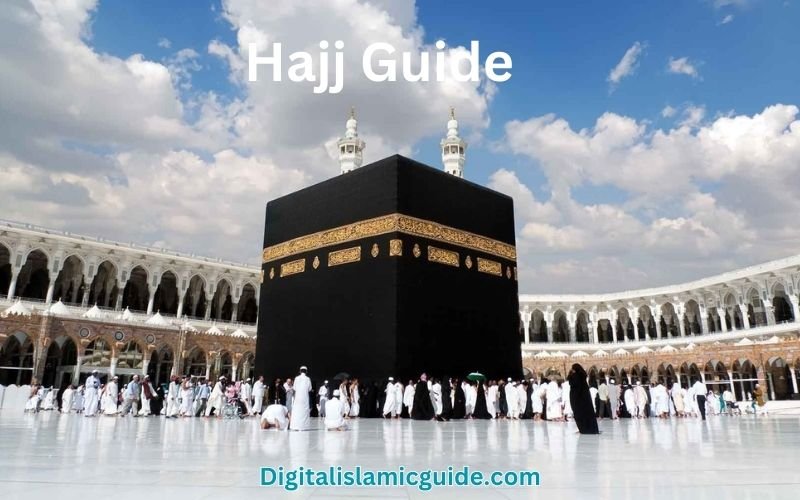 The Ultimate Step-by-Step Guide to Performing Hajj - Digital Islamic ...