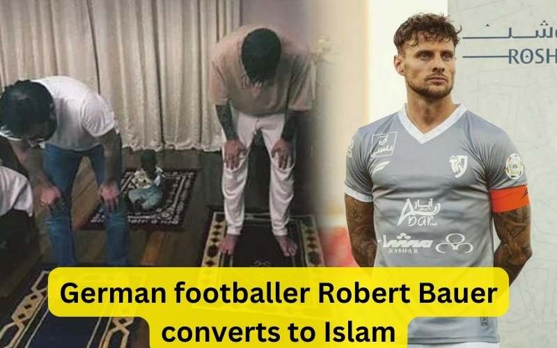 German footballer Robert Bauer converts to Islam