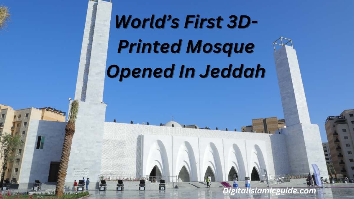 World’s First 3D-Printed Mosque Opened In Jeddah